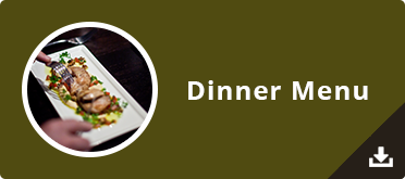 Dinner Menu - Mon-Sun 5pm-9pm